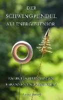 Cover: 9783732290079 | Der Schwingpendel als Energiesensor | Anton Stangl | Taschenbuch