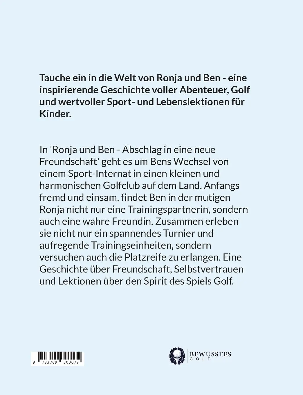 Rückseite: 9783769300079 | Ronja und Ben | Abschlag in eine neue Freundschaft | Moritz Dickel