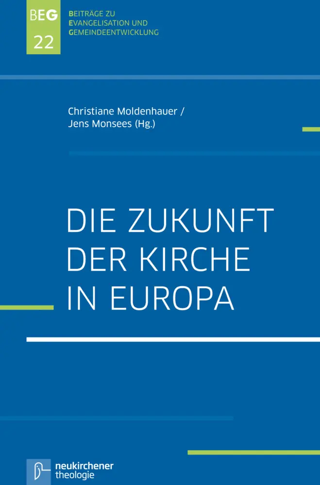 Cover: 9783788730079 | Die Zukunft der Kirche in Europa | Christiane Moldenhauer (u. a.)