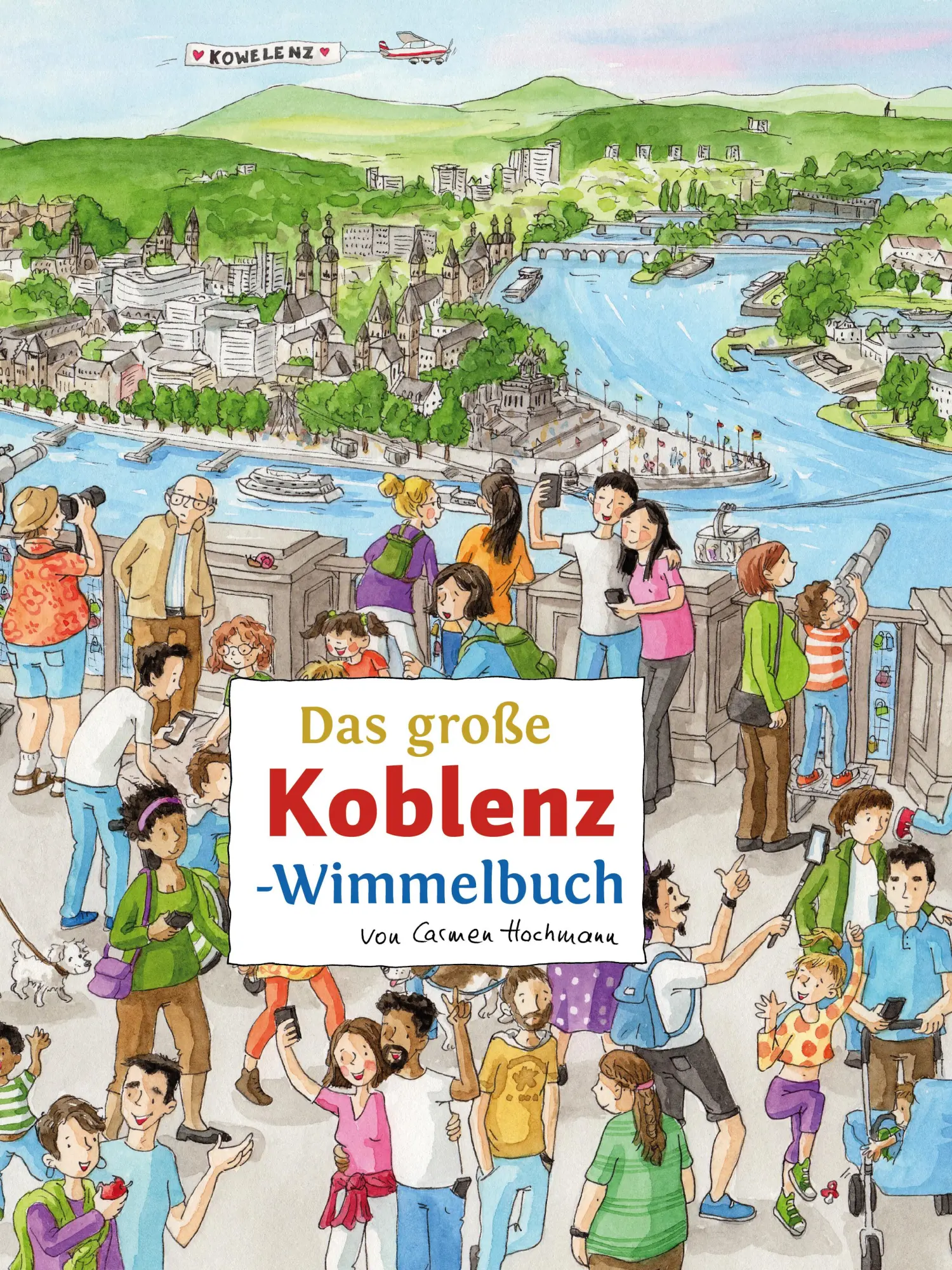 Cover: 9783910490079 | Das große KOBLENZ-Wimmelbuch | Carmen Hochmann | Buch | 16 S. | 2024