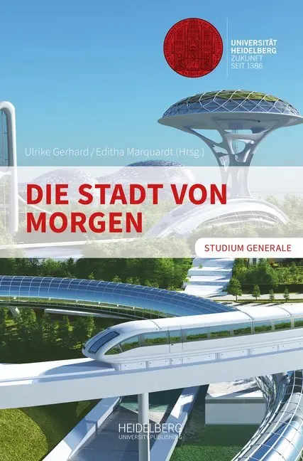 Cover: 9783968220079 | Die Stadt von morgen | Rektoratskommission Studium Generale (u. a.)