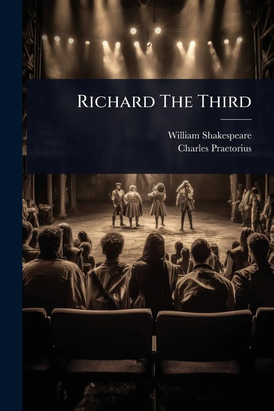 Richard The Third
