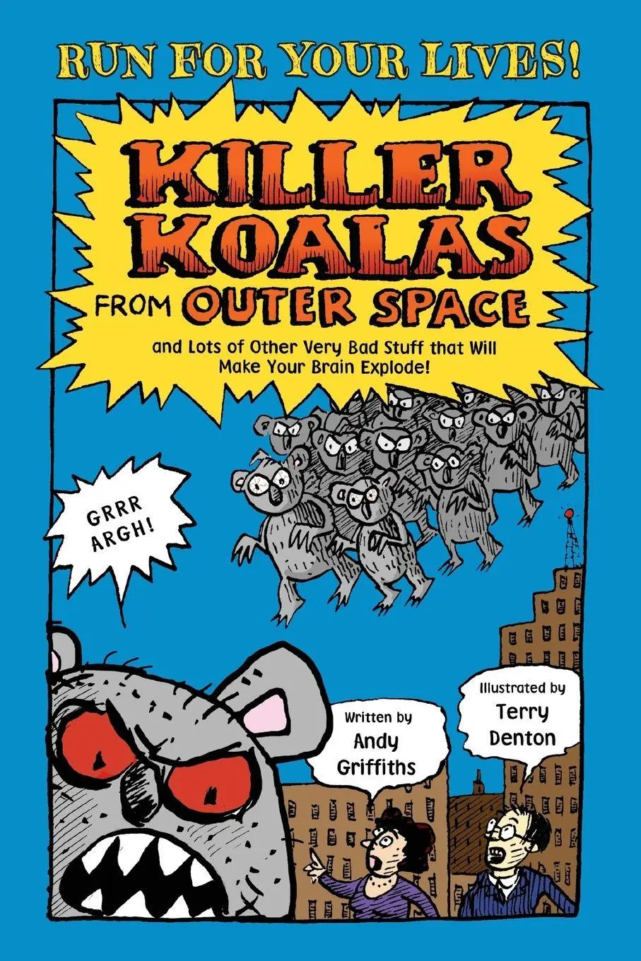 Cover: 9781250010179 | Killer Koalas from Outer Space and Lots of Other Very Bad Stuff t