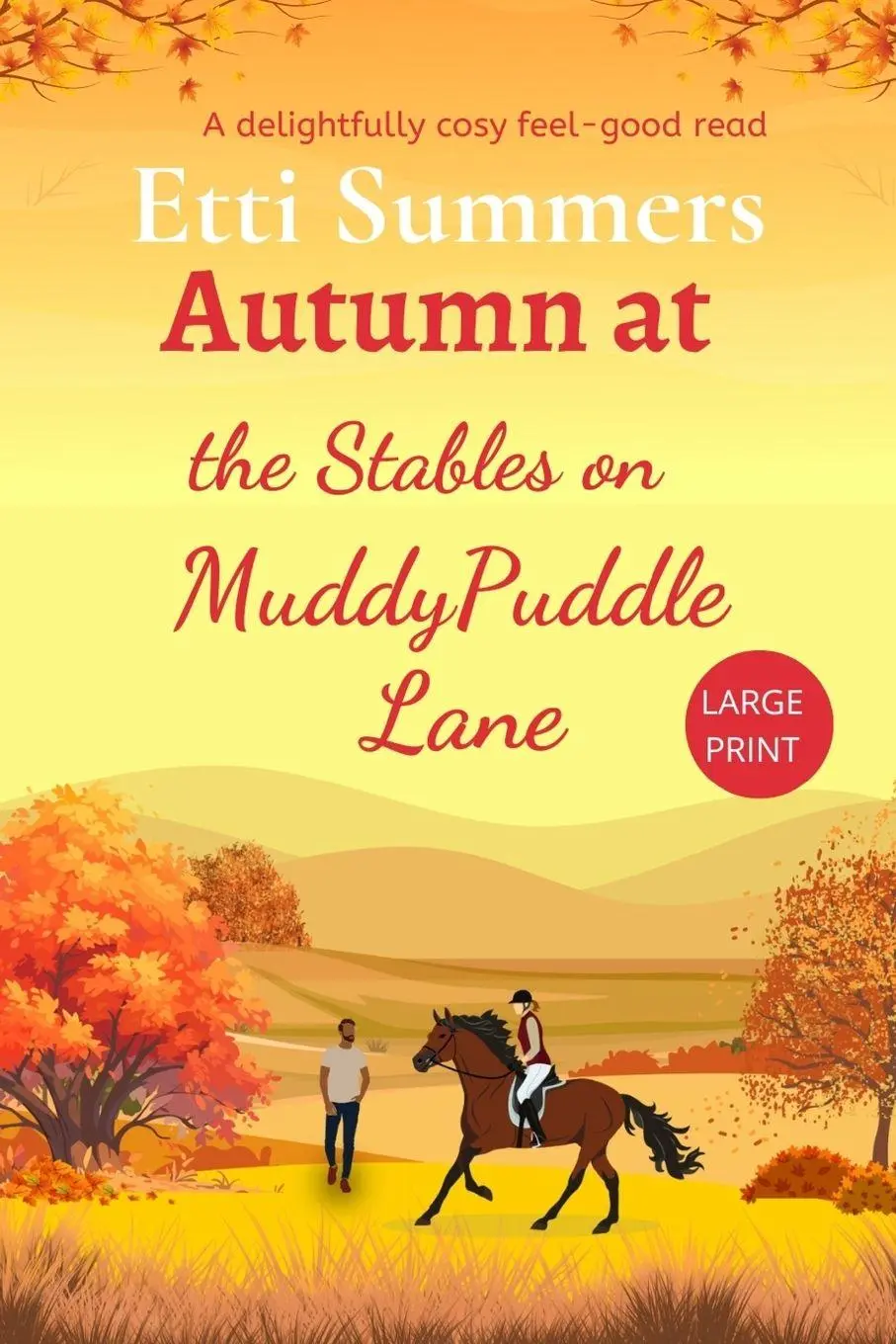 Cover: 9781915940179 | Autumn at The Stables on Muddypuddle Lane | Etti Summers | Taschenbuch