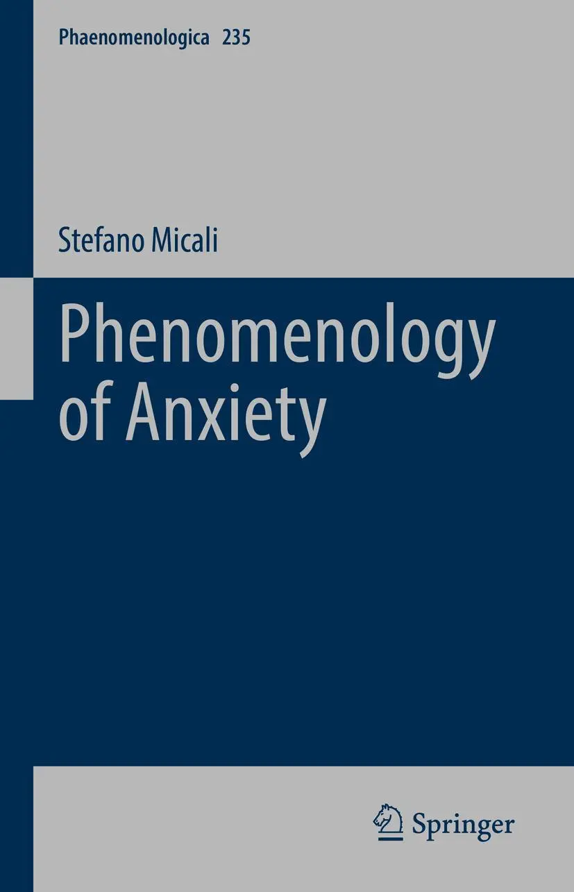 Cover: 9783030890179 | Phenomenology of Anxiety | Stefano Micali | Buch | Phaenomenologica