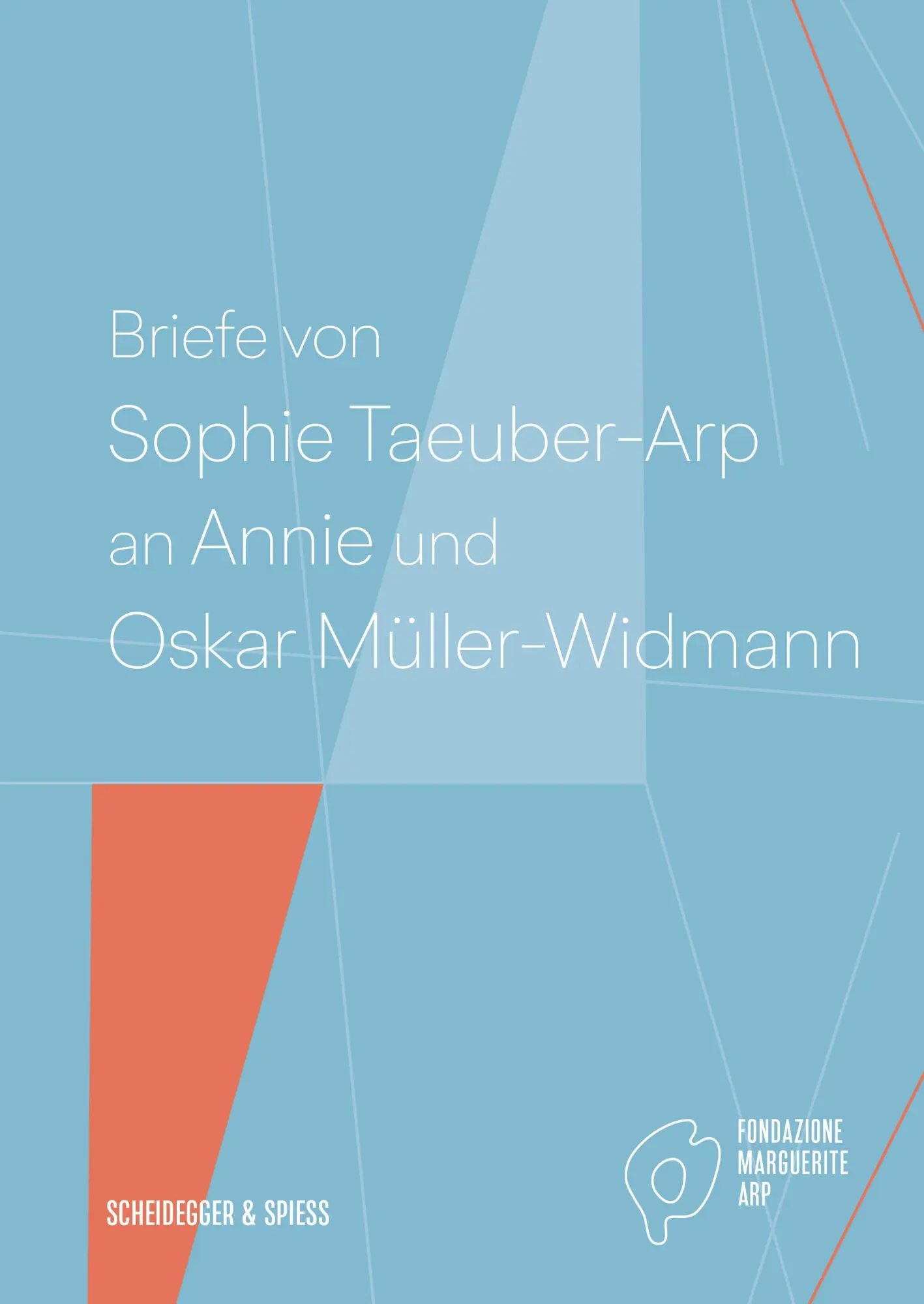 Cover: 9783039420179 | Briefe von Sophie Taeuber-Arp an Annie und Oskar Müller-Widmann | Arp