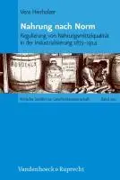 Cover: 9783525370179 | Nahrung nach Norm | Vera Hierholzer | Buch | 399 S. | Deutsch | 2010