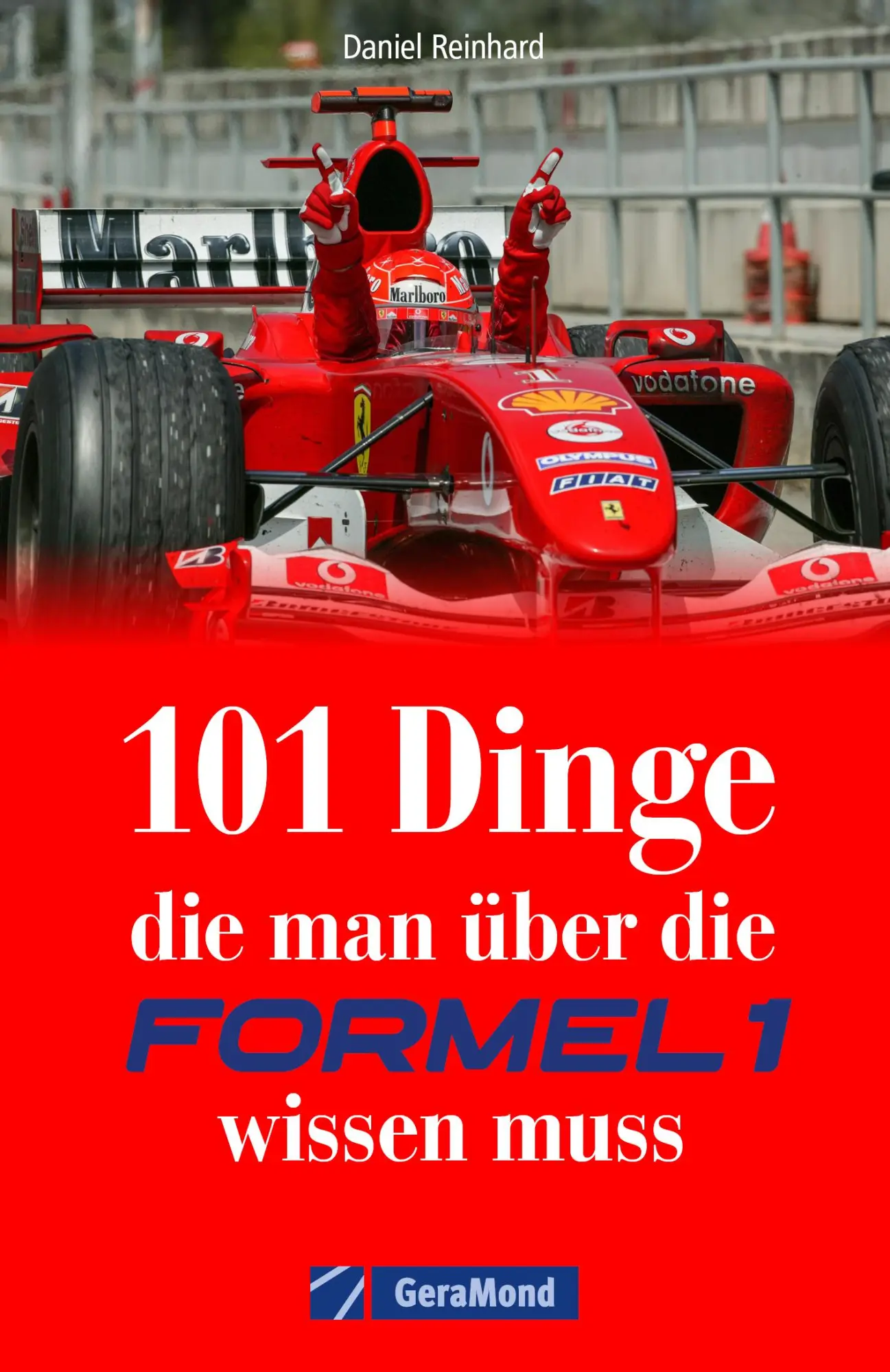 Cover: 9783987020179 | 101 Dinge, die man über die Formel 1 wissen muss | Daniel Reinhard