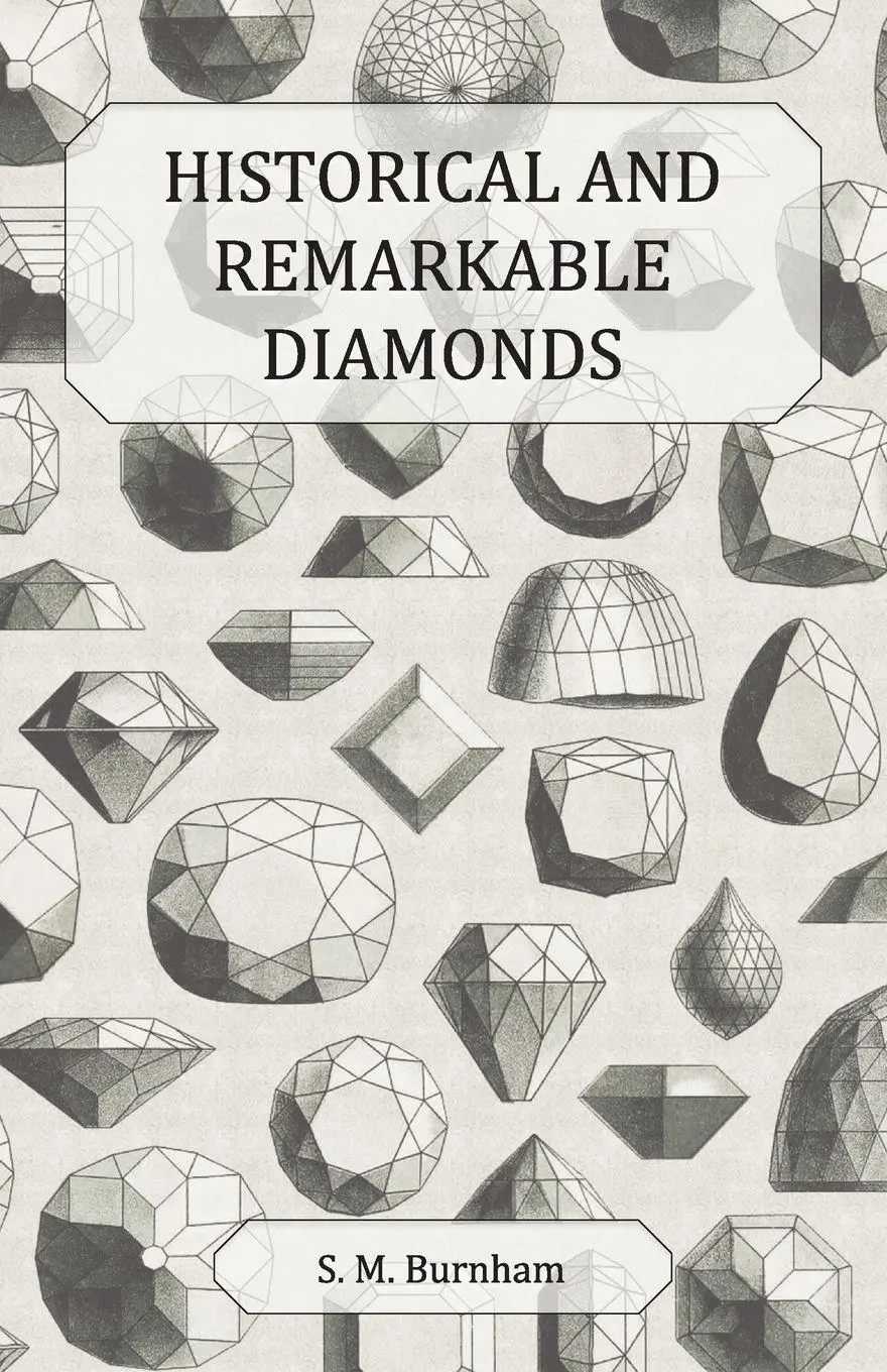 Cover: 9781447420279 | Historical and Remarkable Diamonds - A Historical Article on...