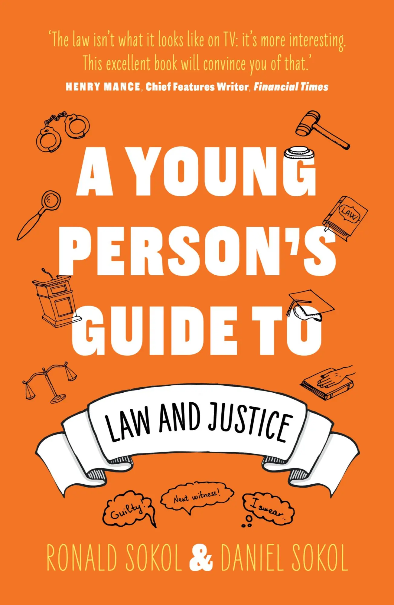 Cover: 9781835740279 | A Young Person's Guide to Law and Justice | Daniel Sokol | Taschenbuch