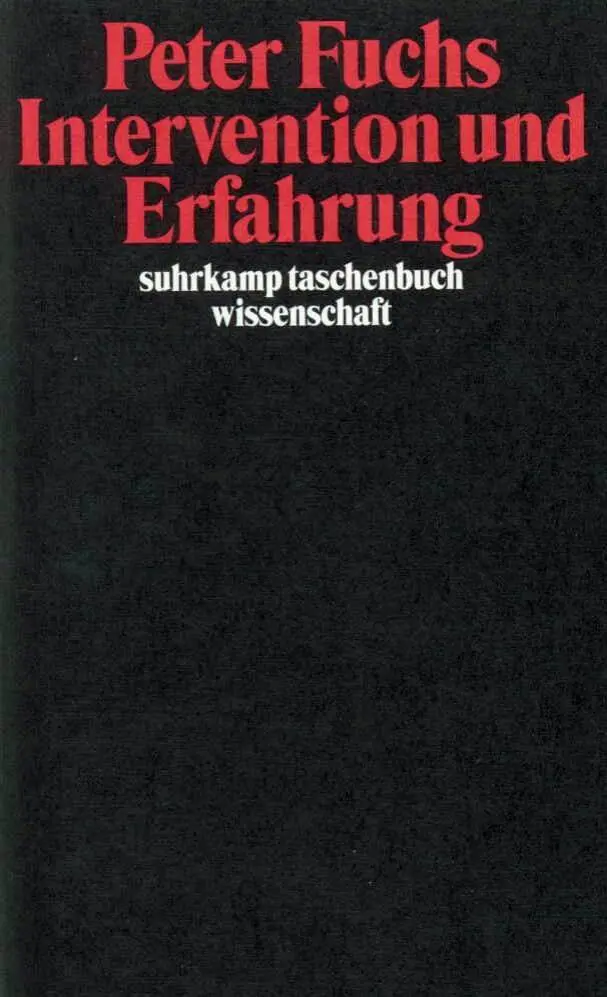Cover: 9783518290279 | Intervention und Erfahrung | Peter Fuchs | Taschenbuch | 159 S. | 1999