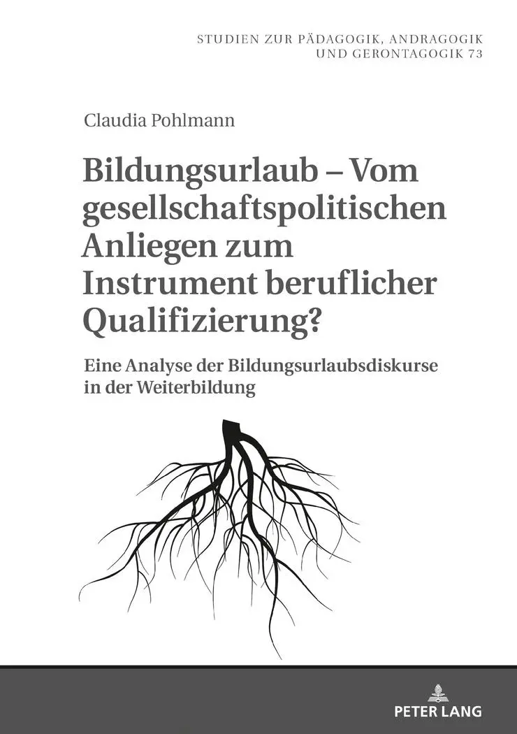 Cover: 9783631740279 | Bildungsurlaub - Vom gesellschaftspolitischen Anliegen zum...