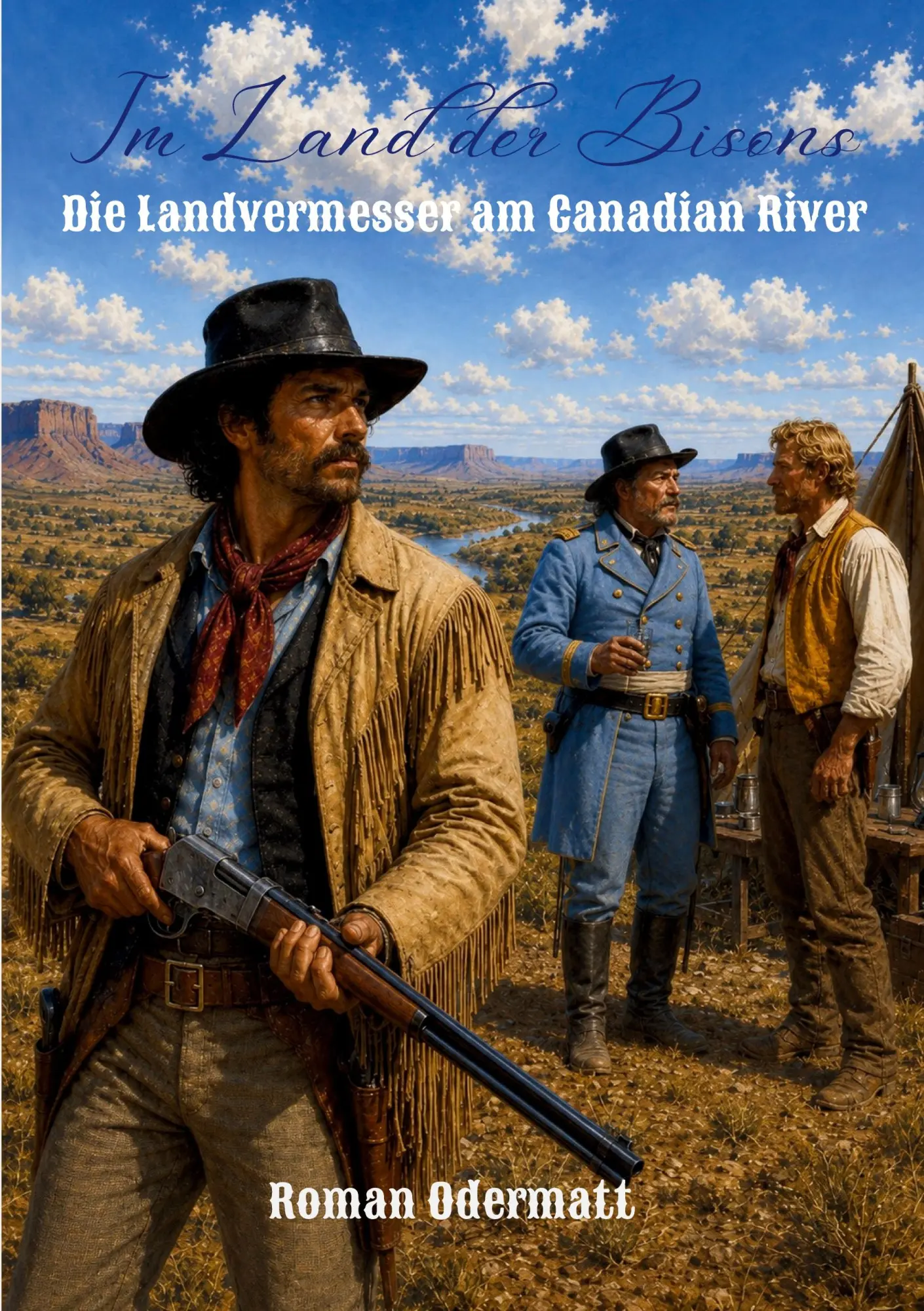 Cover: 9783696710279 | Im Land der Bisons - Die Landvermesser am Canadian River | Odermatt