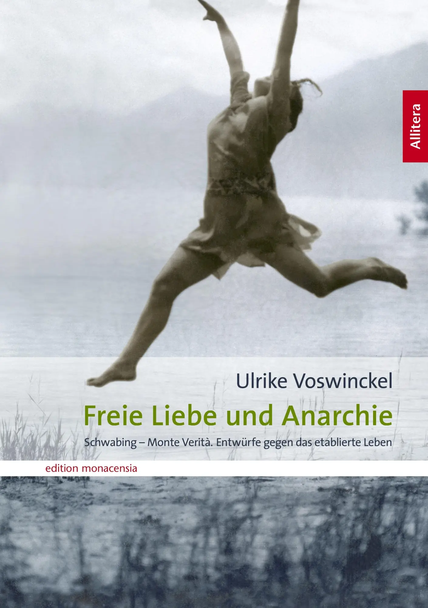 Cover: 9783869060279 | Freie Liebe und Anarchie | Ulrike Voswinckel | Taschenbuch | 184 S.