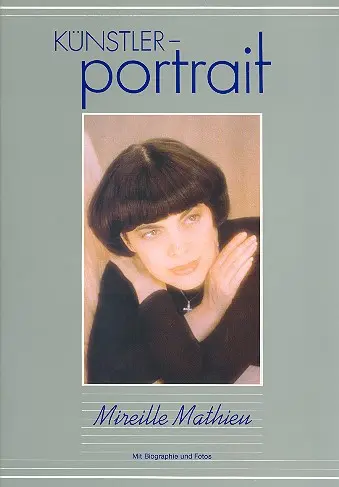 Cover: 9790500800279 | Künstlerportrait Mireille Mathieu für Gesang und Klavier Songbook,...
