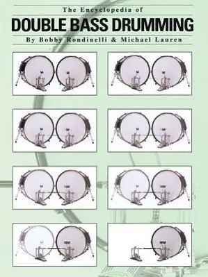 Cover: 73999200379 | The Encyclopedia of Double Bass Drumming | Lauren | Taschenbuch | Buch
