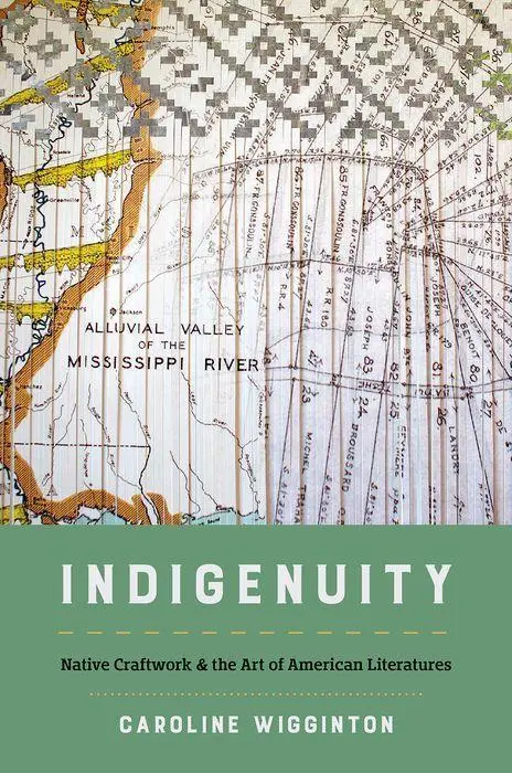 Cover: 9781469670379 | Indigenuity | Native Craftwork and the Art of American Literatures