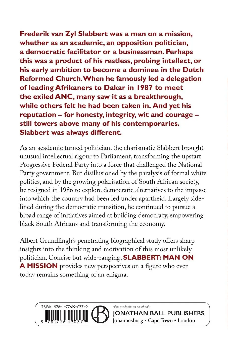 Rückseite: 9781776190379 | SLABBERT - MAN ON A MISSION | Albert Grundlingh | Taschenbuch | 2021