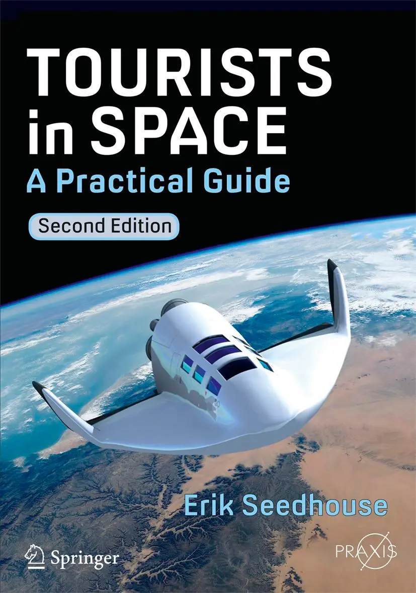Cover: 9783319050379 | Tourists in Space | A Practical Guide | Erik Seedhouse | Taschenbuch