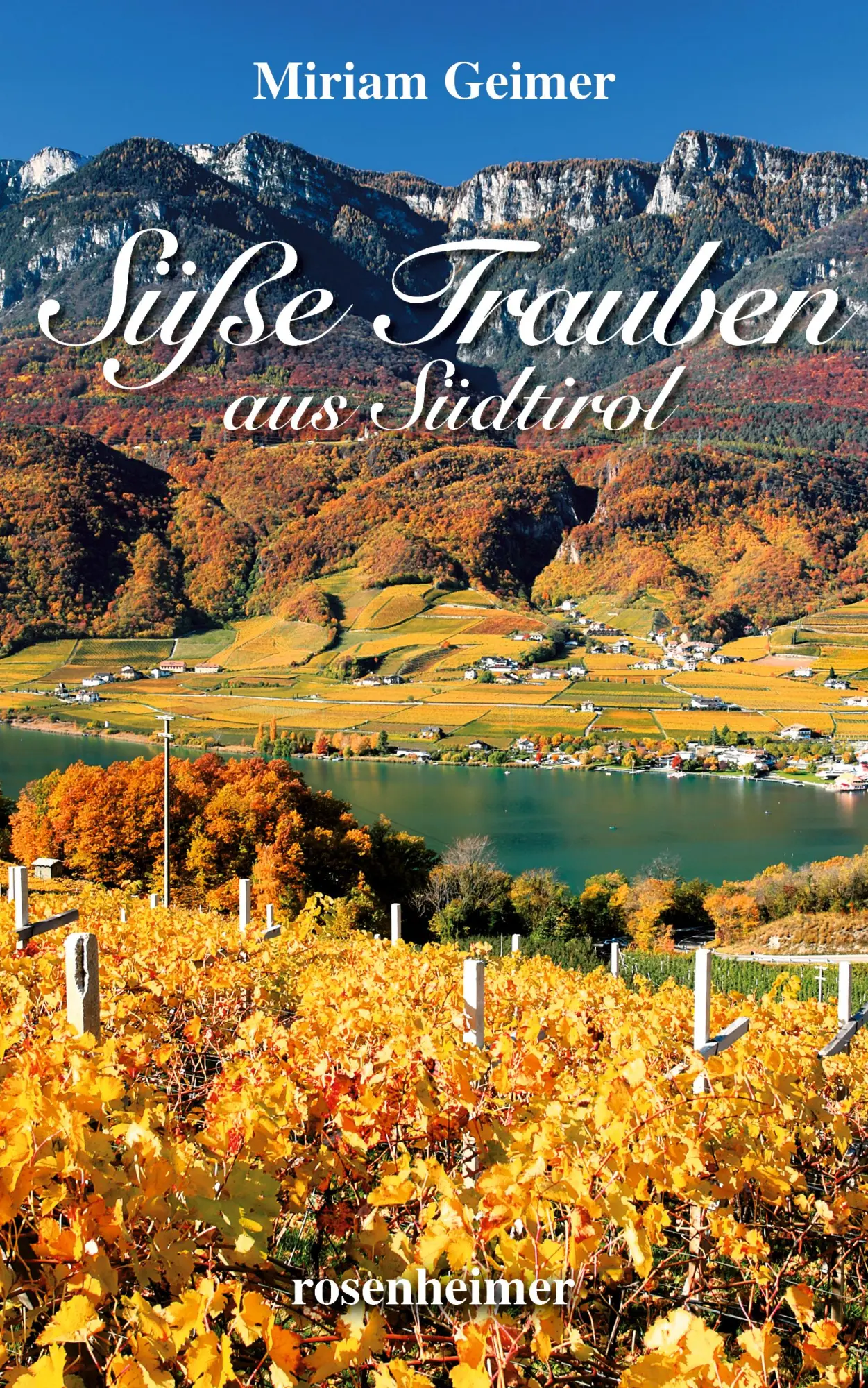 Cover: 9783475550379 | Süße Trauben aus Südtirol | Miriam Geimer | Buch | 304 S. | Deutsch