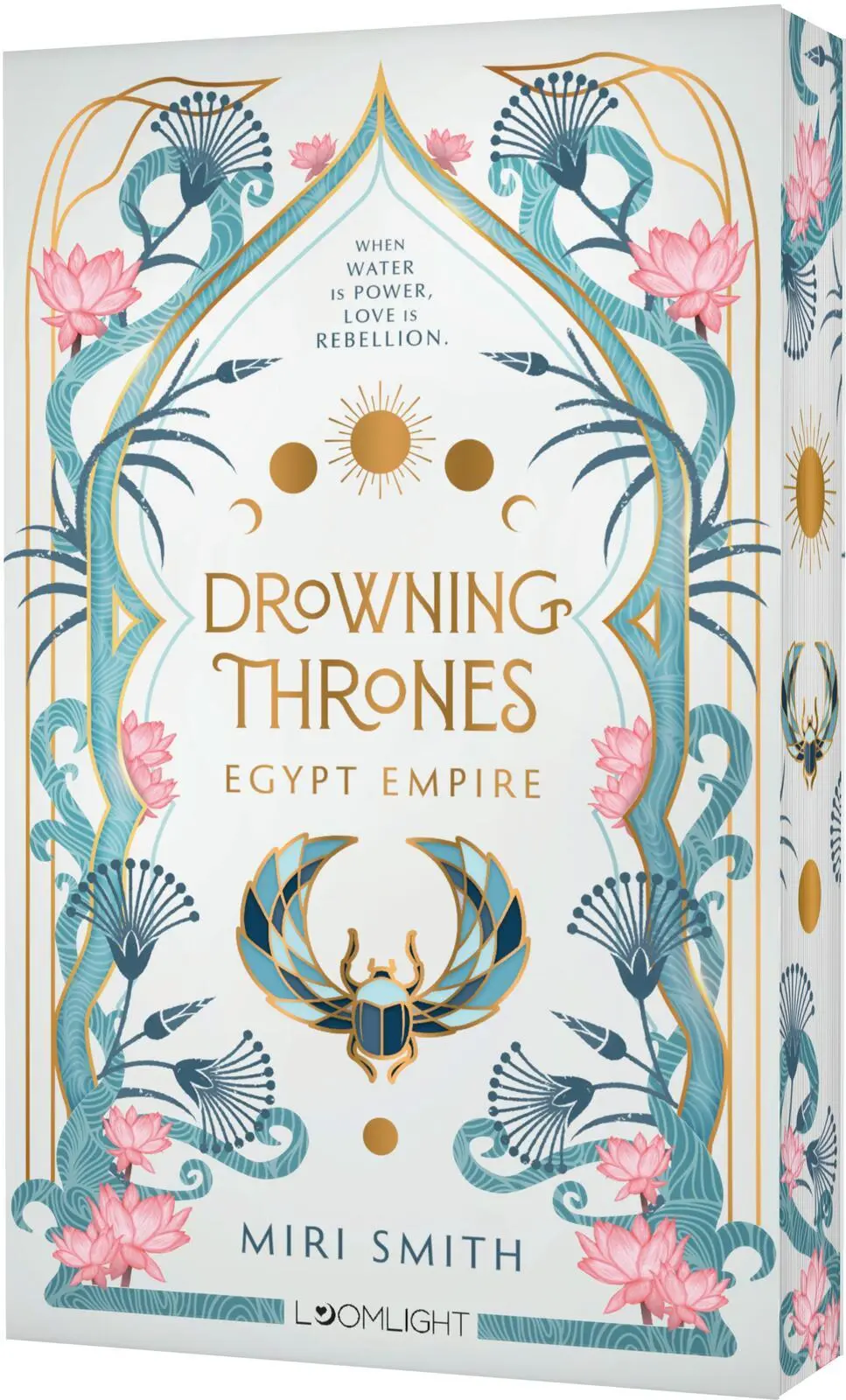 Cover: 9783522900379 | Drowning Thrones 1: Egypt Empire | Miri Smith | Taschenbuch | 448 S.