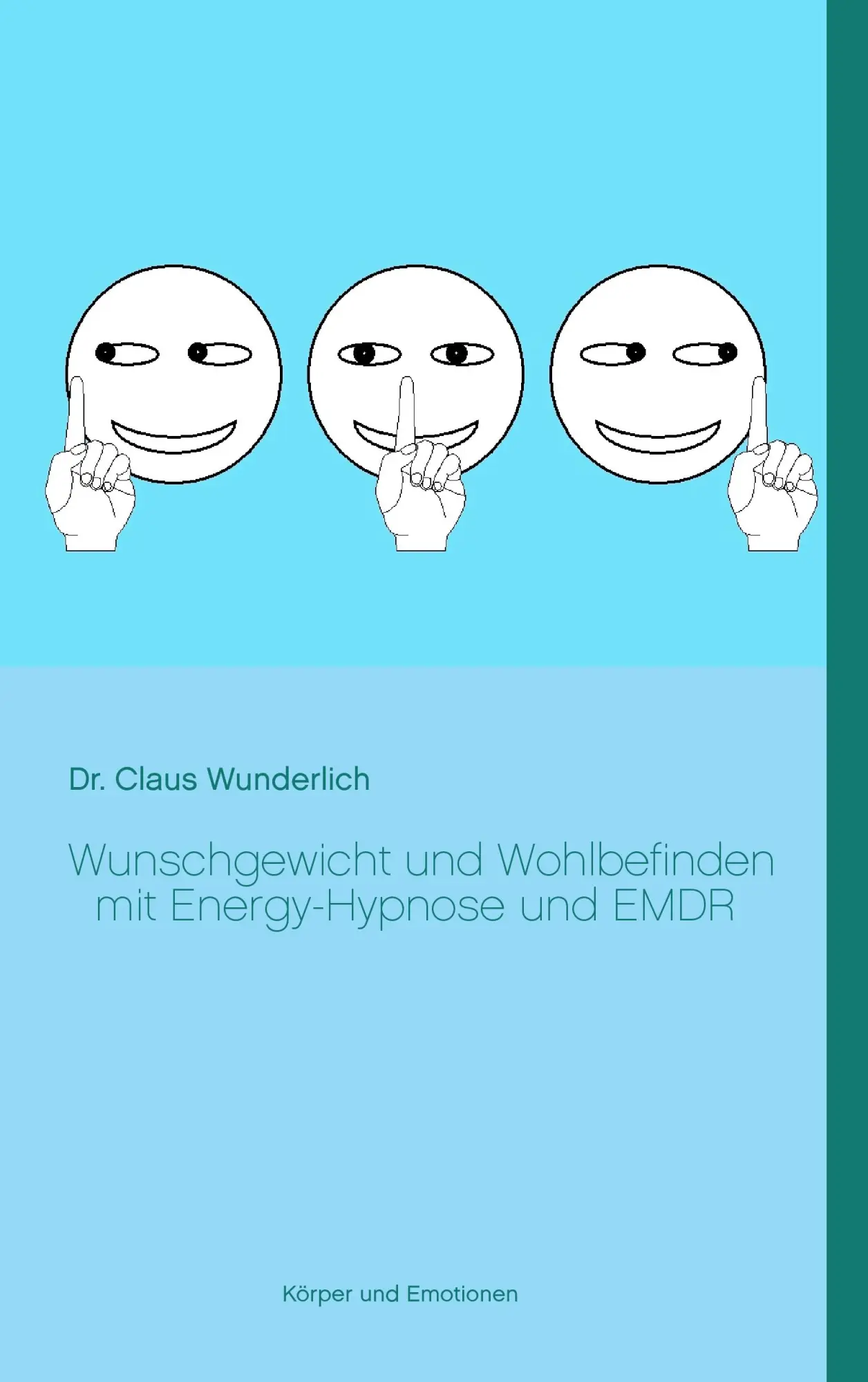 Cover: 9783735780379 | Wunschgewicht und Wohlbefinden mit Energy-Hypnose und EMDR | Buch