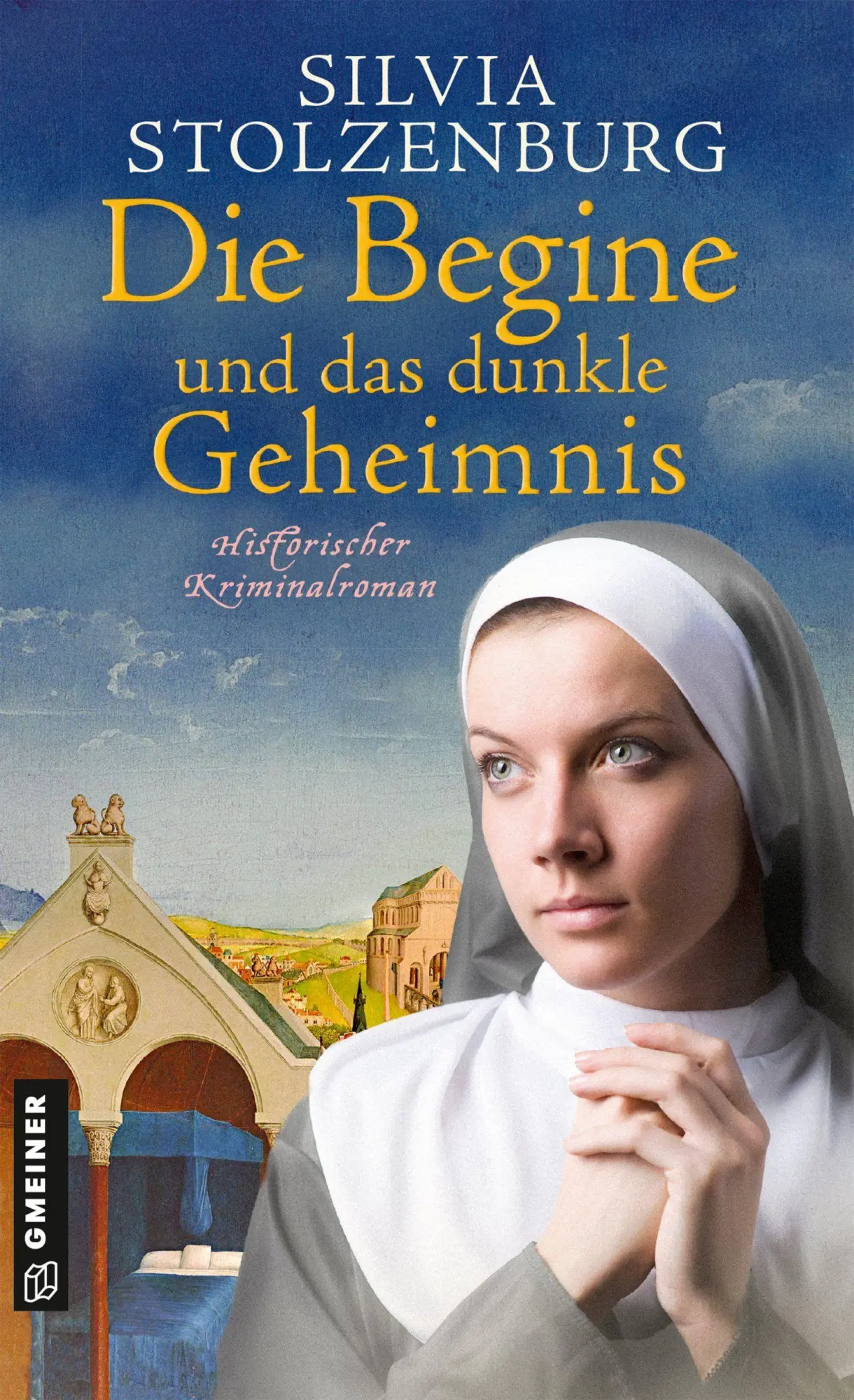 Cover: 9783839280379 | Die Begine und das dunkle Geheimnis | Historischer Kriminalroman