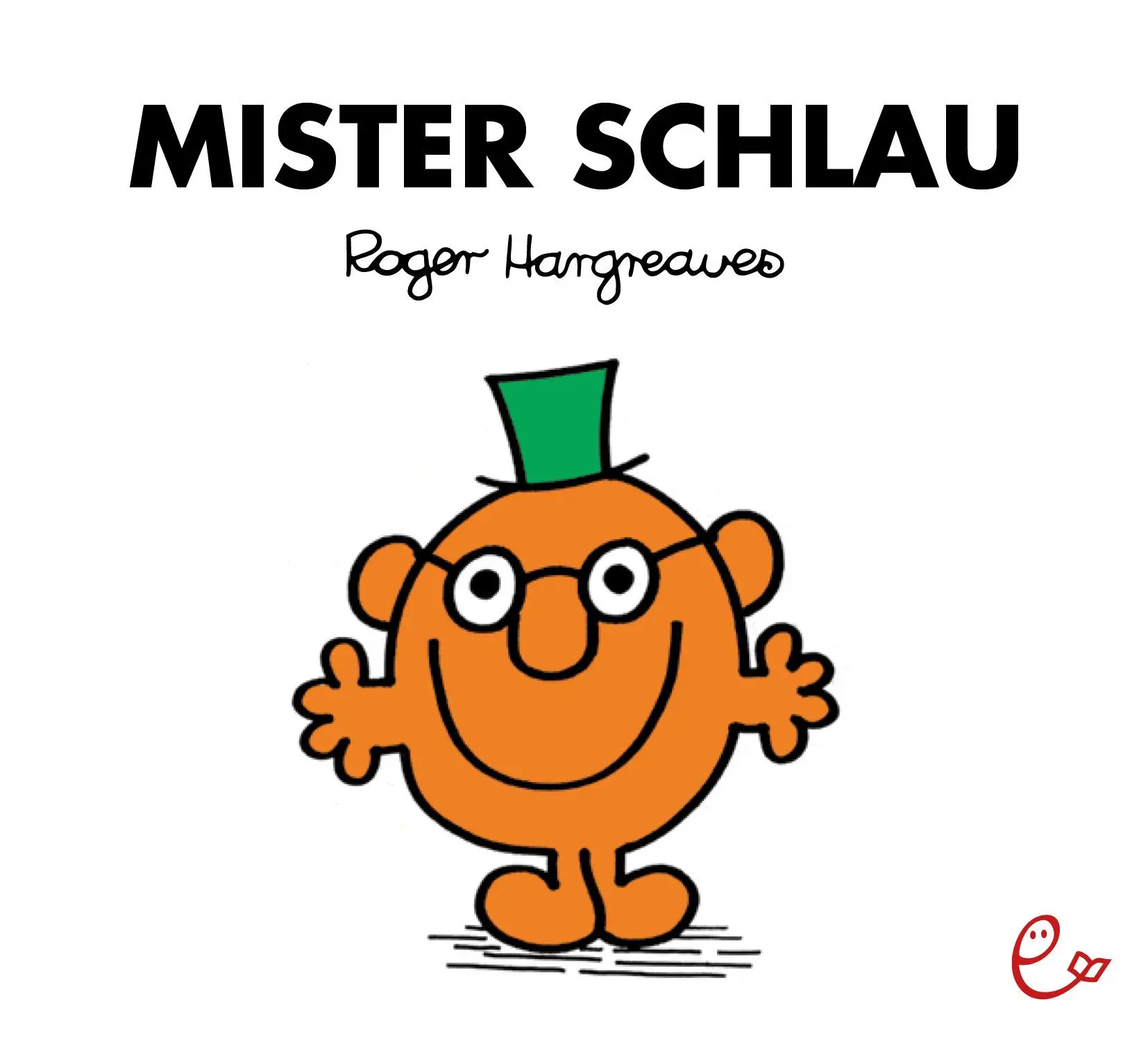 Cover: 9783946100379 | Mister Schlau | Roger Hargreaves | Taschenbuch | 36 S. | Deutsch
