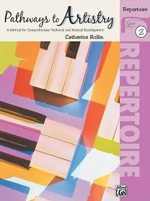 Cover: 9780739030479 | Pathways To Artistry 2 Repertoir | Catherine Rollin | Taschenbuch