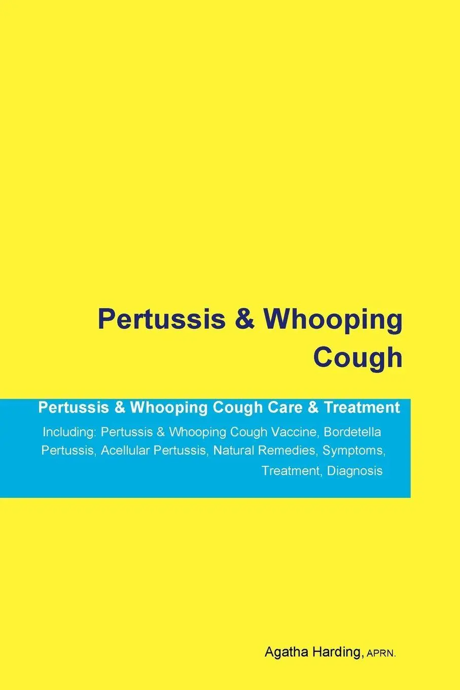Cover: 9781395860479 | Pertussis &amp; Whooping Cough Pertussis &amp; Whooping Cough Care &amp;...