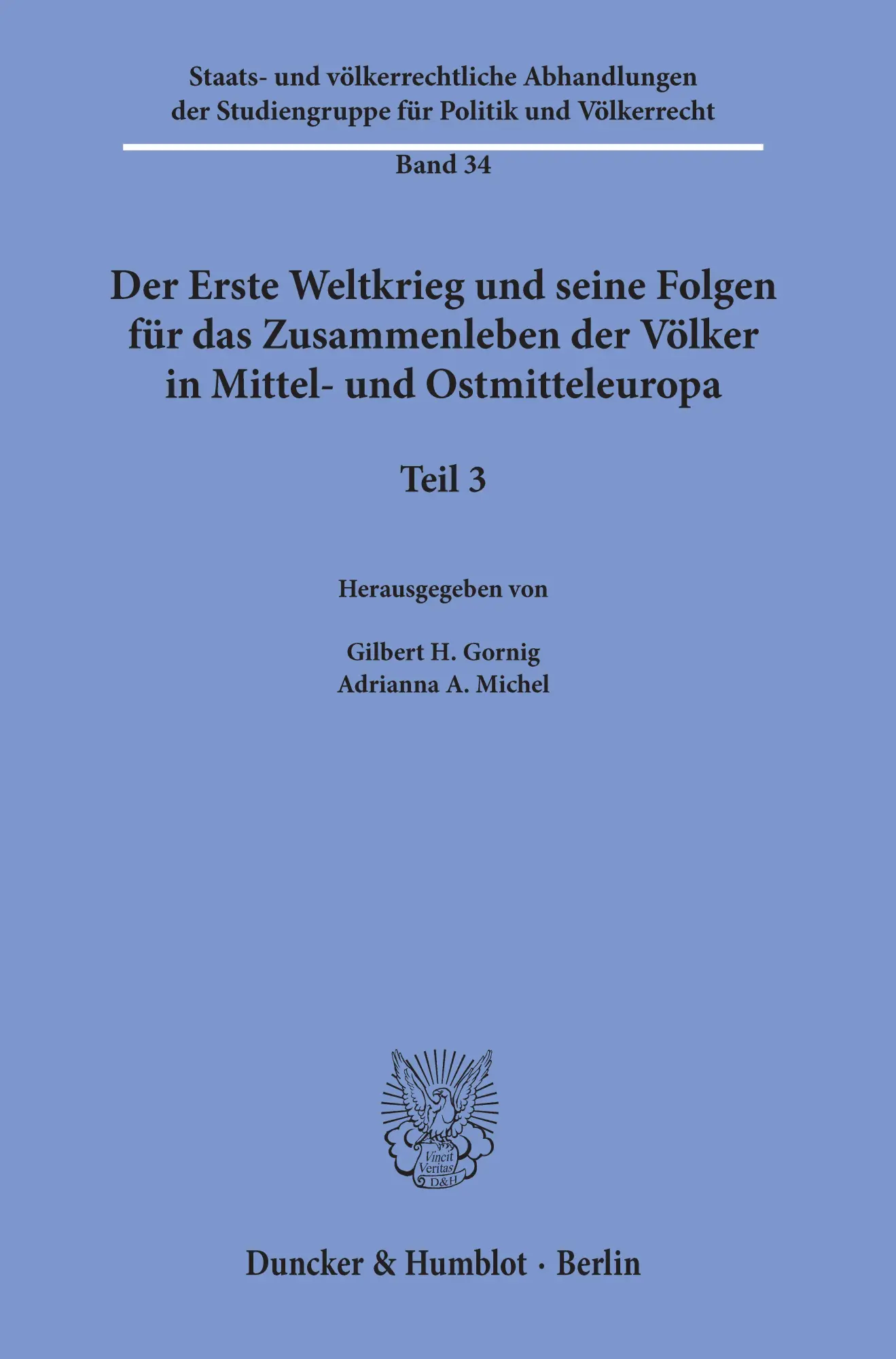 Cover: 9783428180479 | Der Erste Weltkrieg und seine Folgen für das Zusammenleben der...