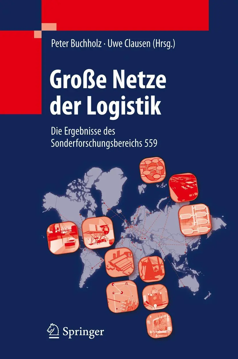 Cover: 9783540710479 | Große Netze der Logistik | Uwe Clausen (u. a.) | Buch | xvi | Deutsch