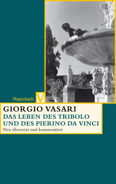 Cover: 9783803150479 | Das Leben des Tribolo und des Pierino da Vinci | Deutsche Erstausgabe