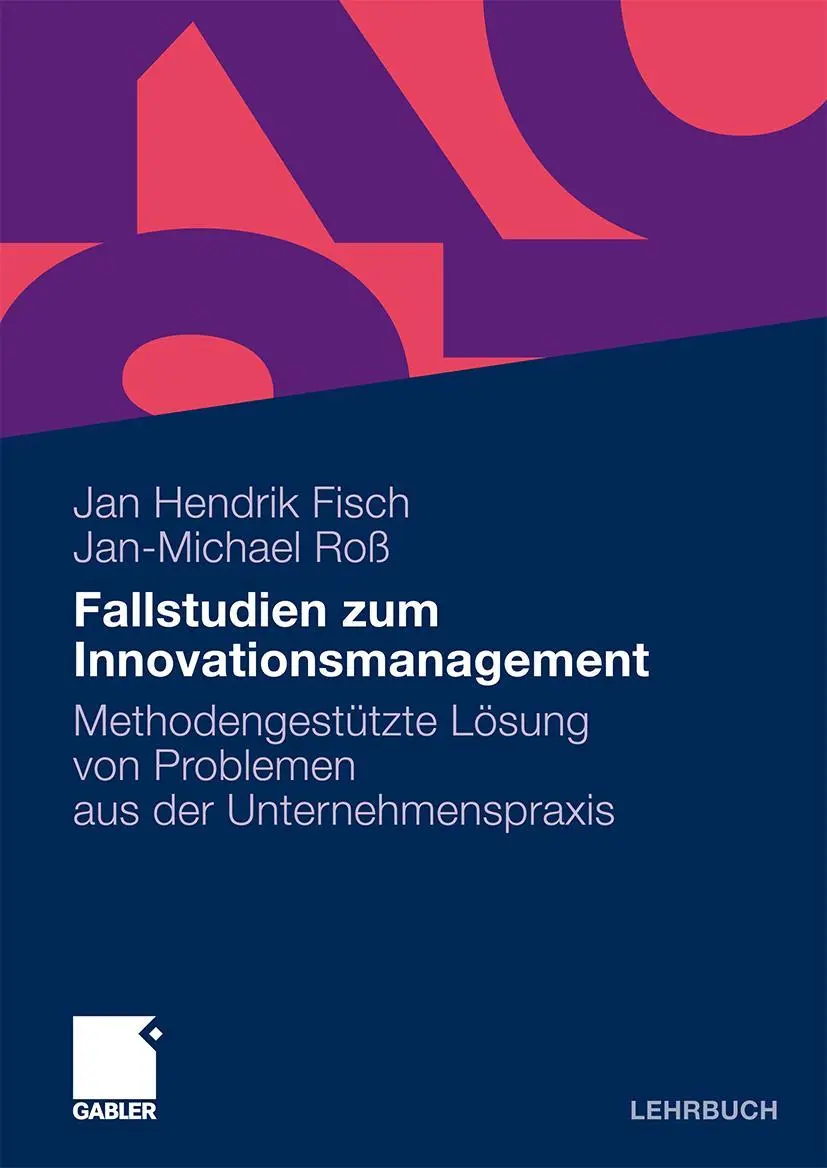 Cover: 9783834910479 | Fallstudien zum Innovationsmanagement | Jan-Michael Roß (u. a.) | Buch