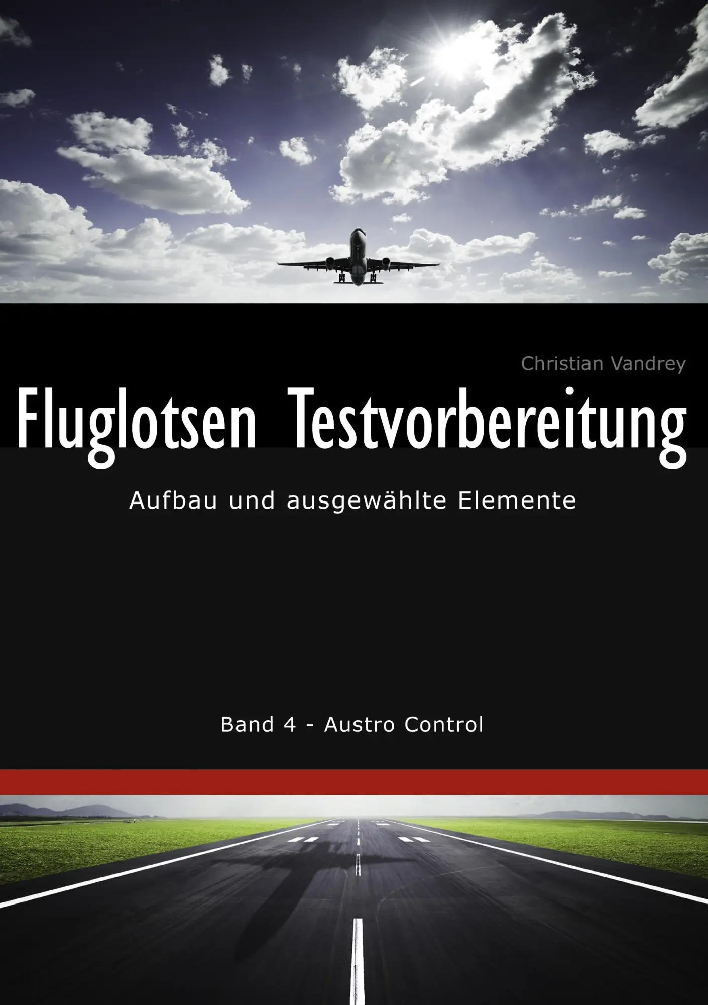 Cover: 9783842380479 | Fluglotsen Testvorbereitung | Christian Vandrey | Taschenbuch | 60 S.