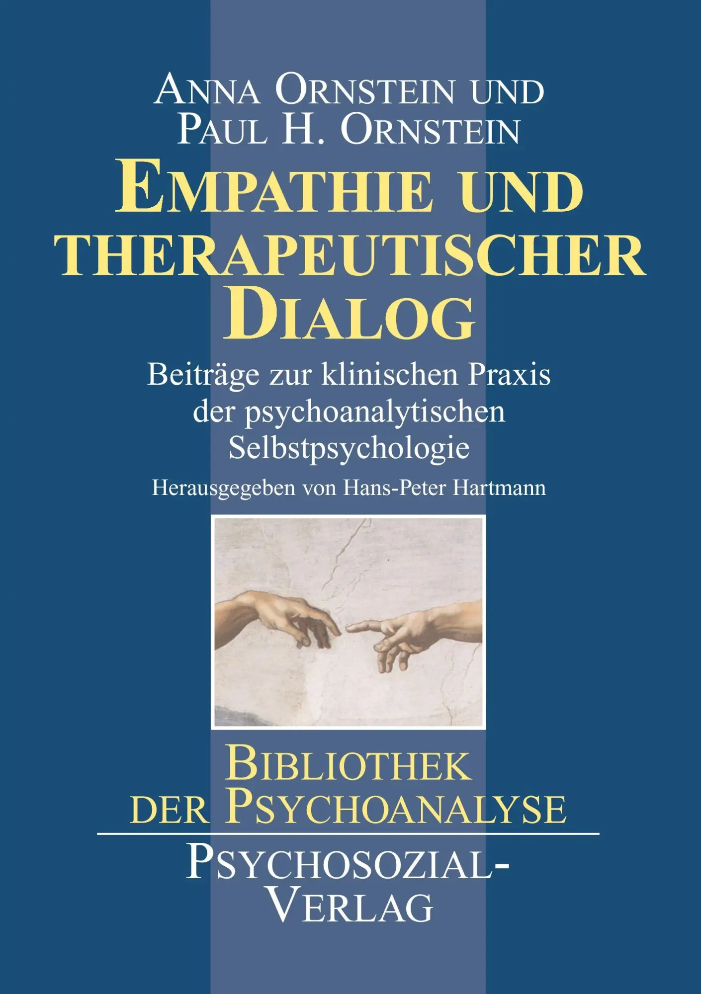 Cover: 9783898060479 | Empathie und therapeutischer Dialog | Anna Ornstein (u. a.) | Buch
