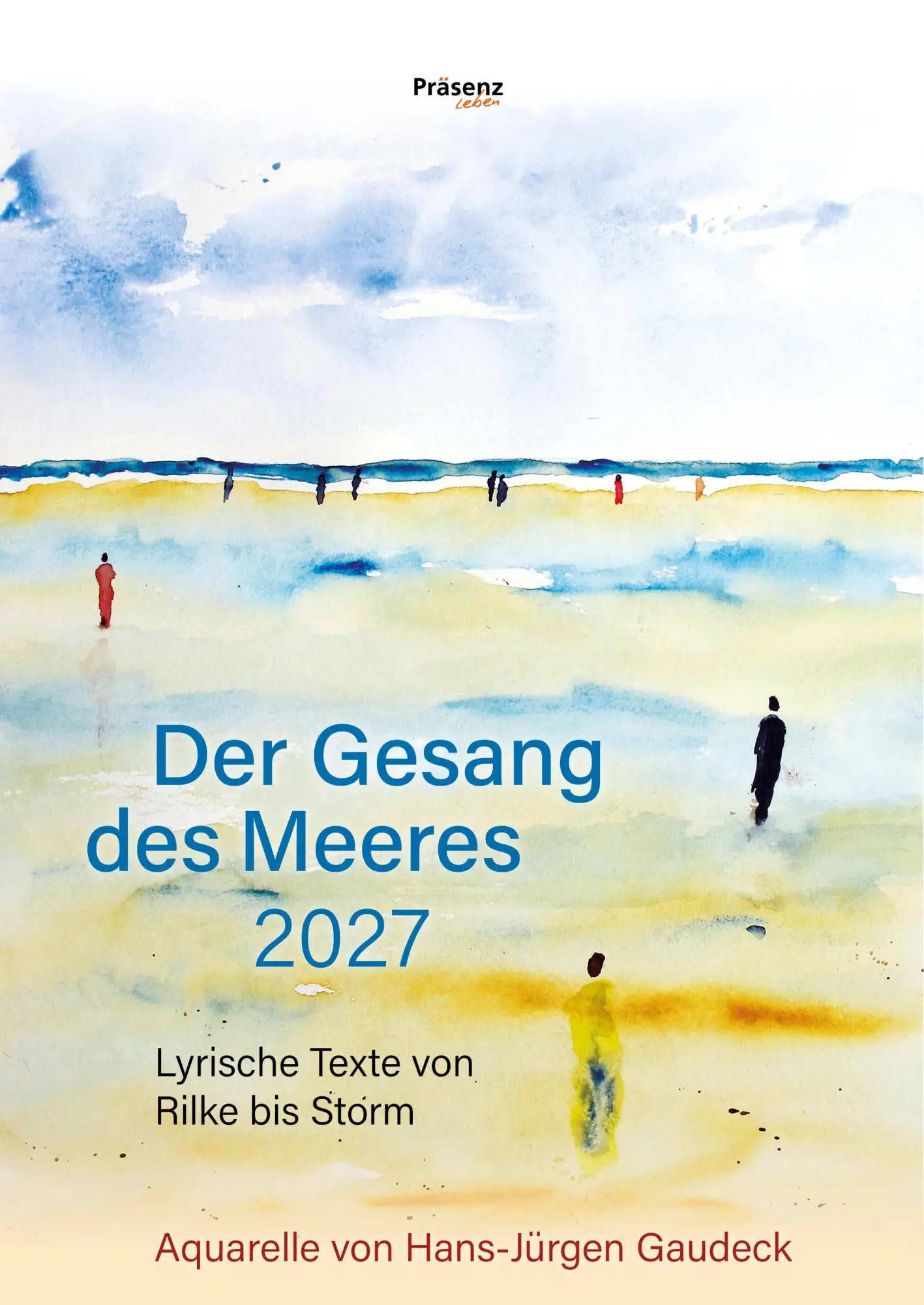 Cover: 9783985490479 | Der Gesang des Meeres 2027 | Rainer Maria Rilke (u. a.) | Kalender
