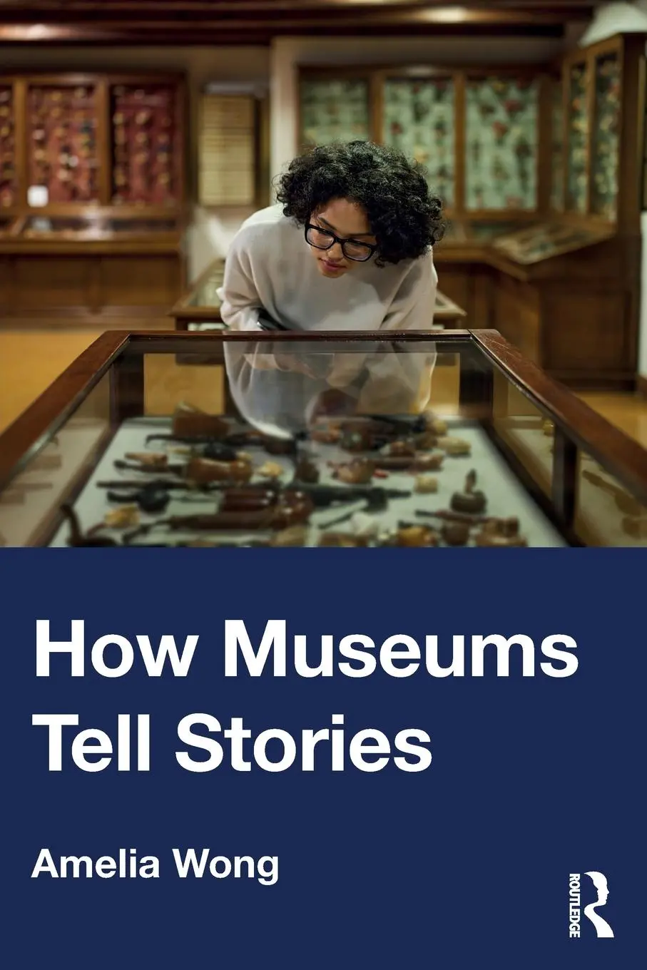 Cover: 9780367540579 | How Museums Tell Stories | Amelia Wong | Taschenbuch | Englisch | 2025