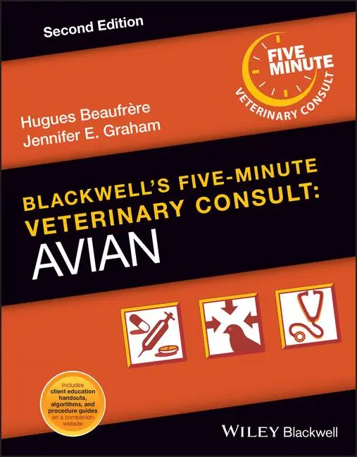 Cover: 9781119870579 | Blackwell's Five-Minute Veterinary Consult | Avian | Beaufrère (u. a.)