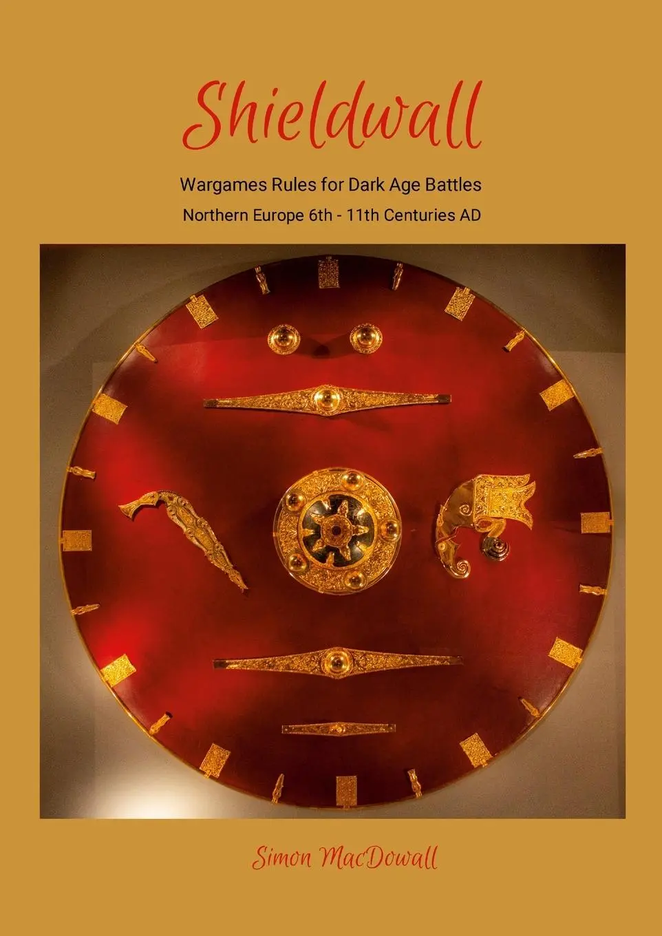 Cover: 9781300870579 | Shieldwall | Wargames Rules for Dark Ages Battles in Northern Europe Cover: 9781300870579 | Shieldwall | Wargames Rules for Dark Ages Battles in Northern Europe