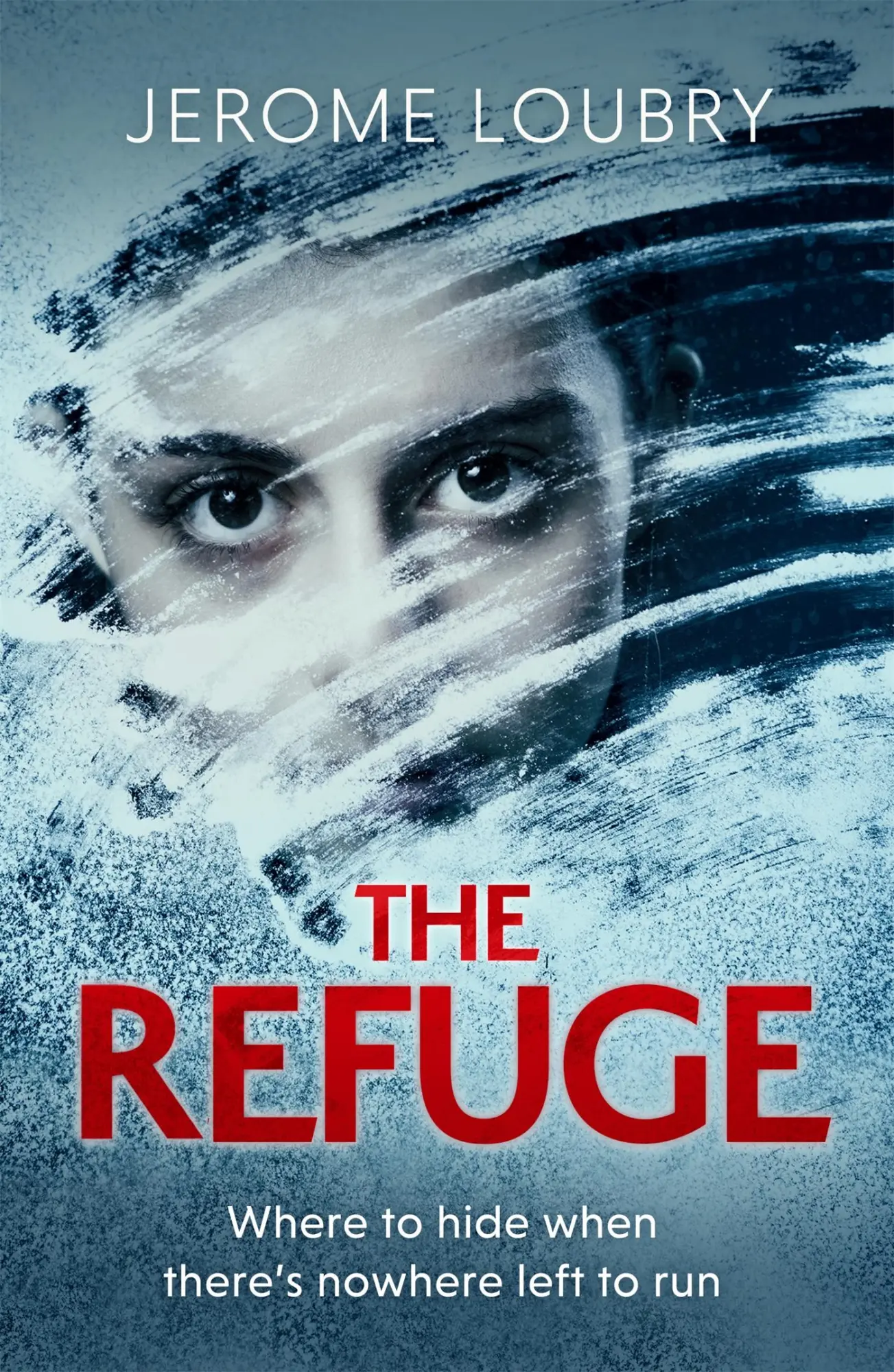 Cover: 9781529350579 | The Refuge | Jerome Loubry | Taschenbuch | Kartoniert / Broschiert