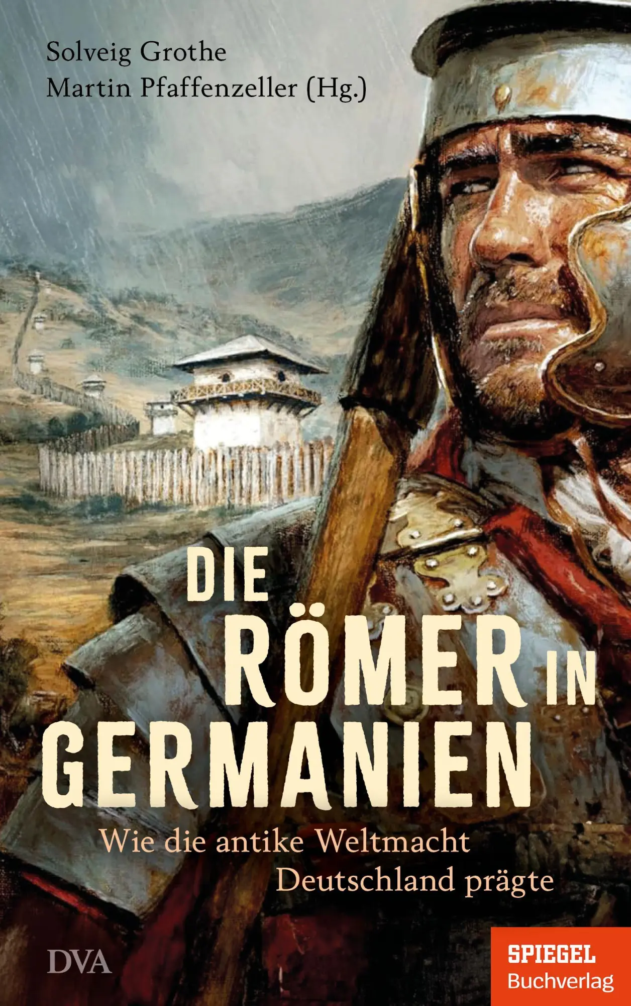 Cover: 9783421070579 | Die Römer in Germanien | Solveig Grothe (u. a.) | Taschenbuch | 272 S.