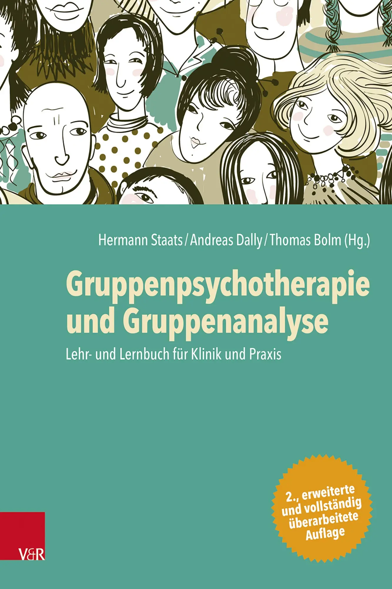 Cover: 9783525400579 | Gruppenpsychotherapie und Gruppenanalyse | Hermann Staats (u. a.)