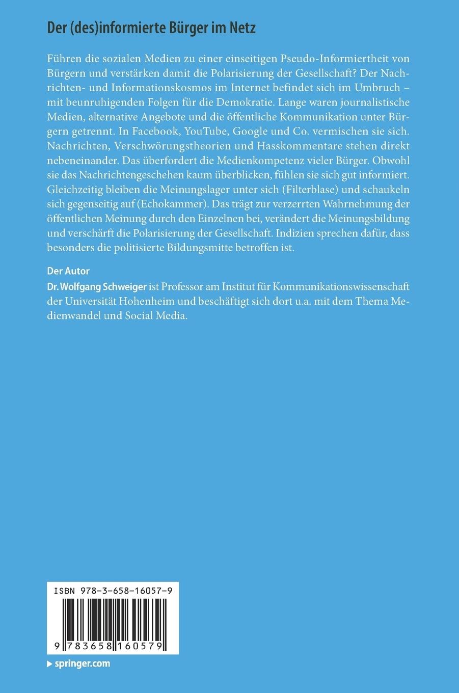 Rückseite: 9783658160579 | Der (des)informierte Bürger im Netz | Wolfgang Schweiger | Buch | XIV