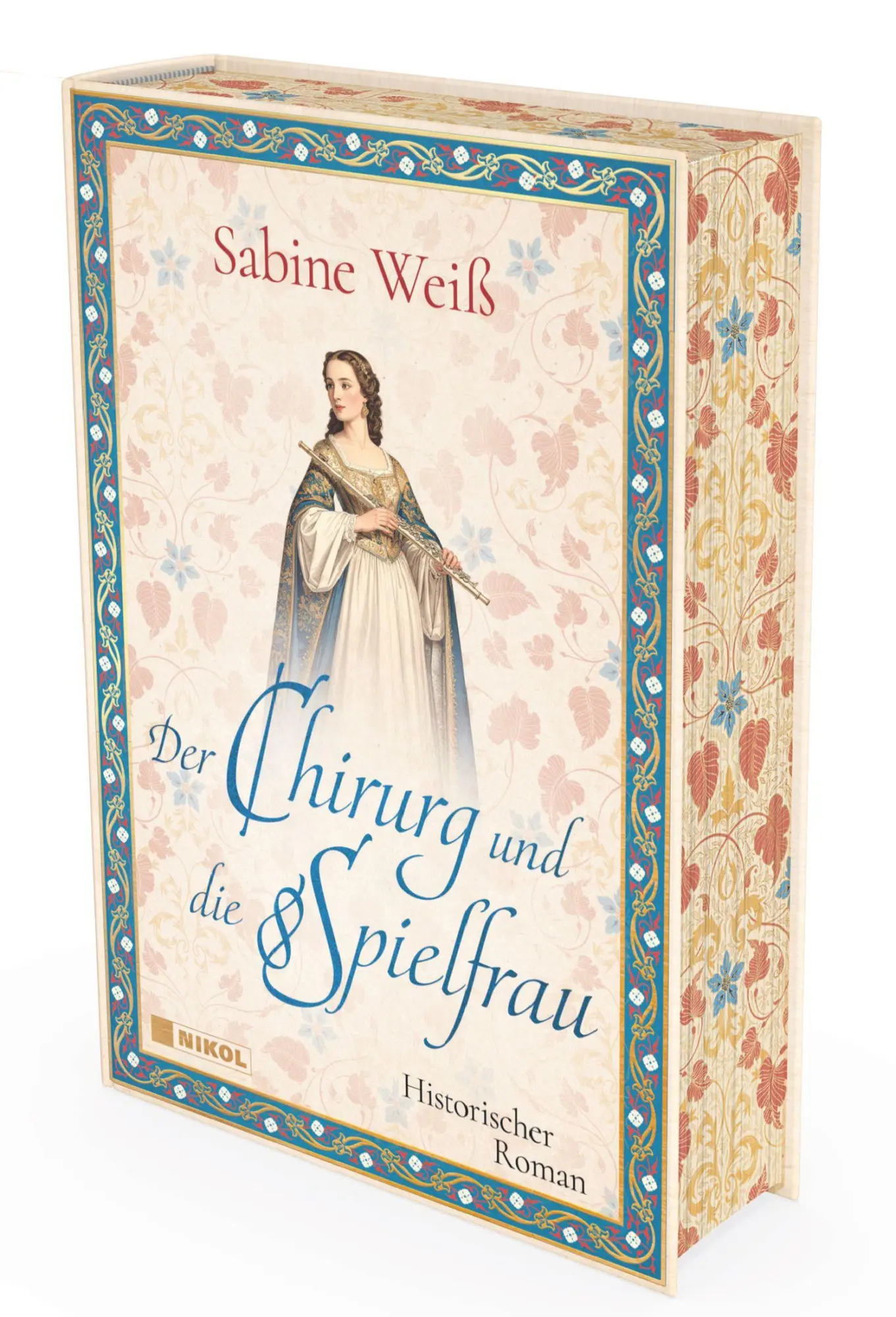 Cover: 9783690430579 | Der Chirurg und die Spielfrau: Historischer Roman | Sabine Weiß | Buch