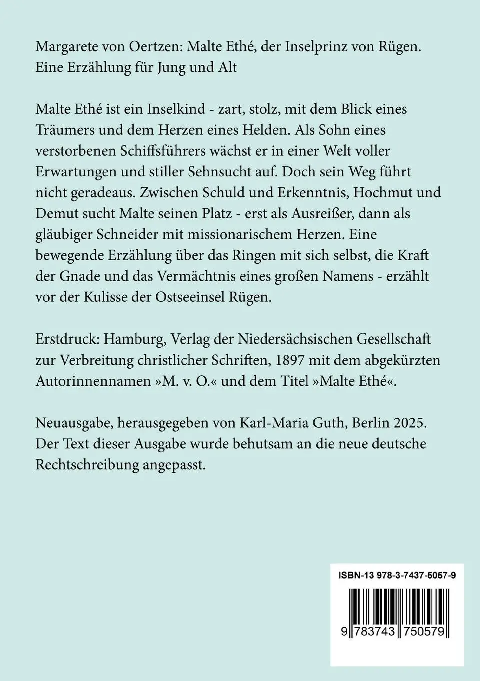 Rückseite: 9783743750579 | Malte Ethé, der Inselprinz von Rügen | Eine Erzählung für Jung und Alt