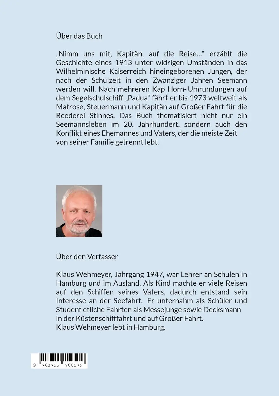 Rückseite: 9783755700579 | Nimm uns mit, Kapitän, auf die Reise... | Klaus Wehmeyer | Taschenbuch