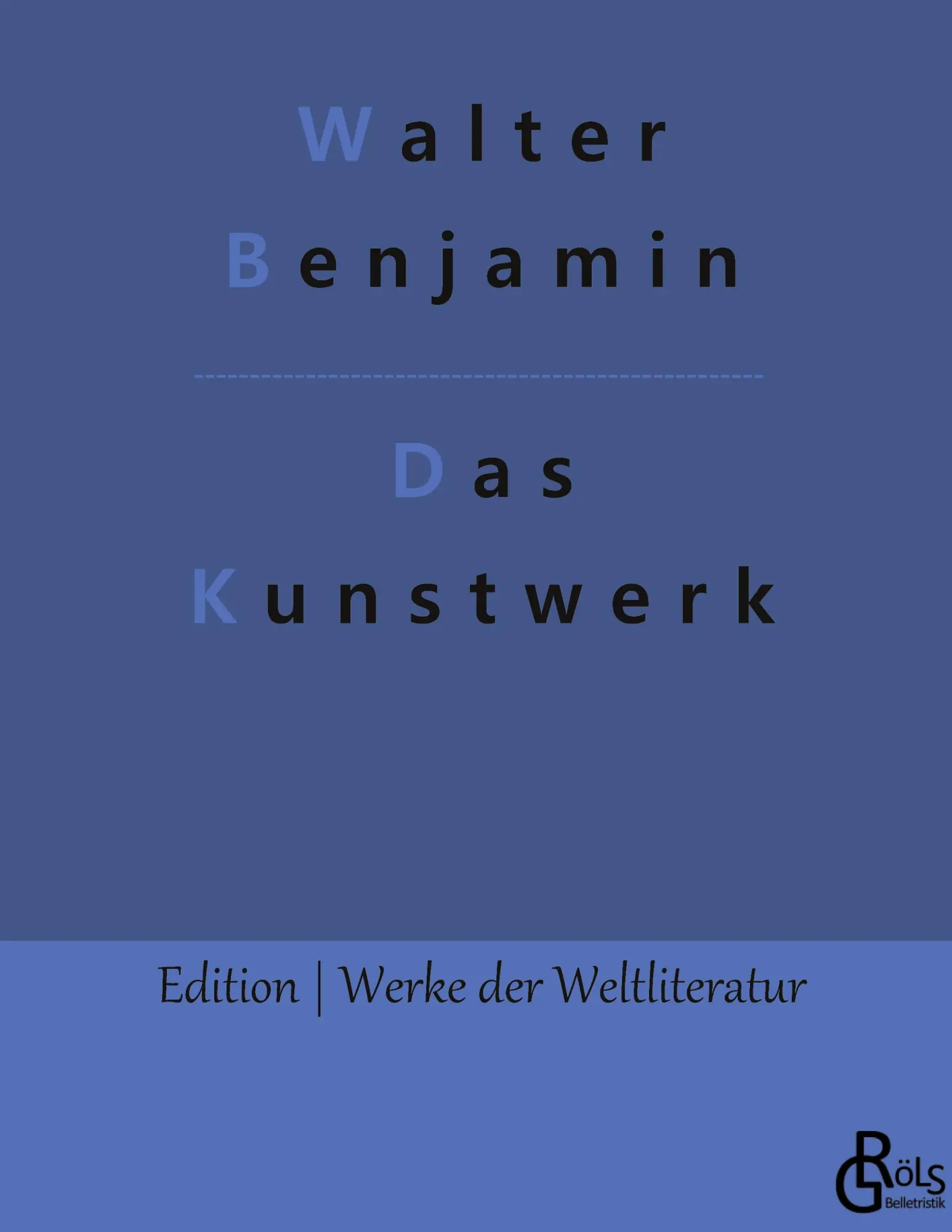 Cover: 9783988830579 | Das Kunstwerk im Zeitalter seiner technischen Reproduzierbarkeit