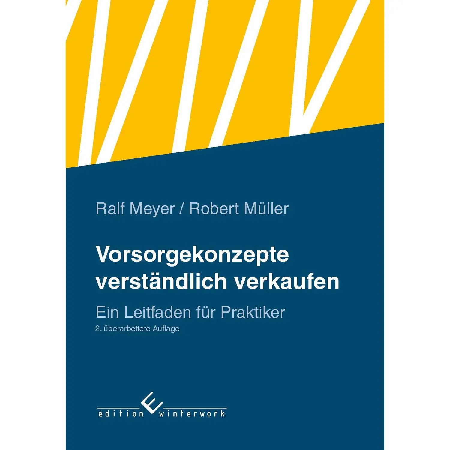 Cover: 9783989130579 | Vorsorgekonzepte verständlich verkaufen | Ein Leitfaden für Praktiker