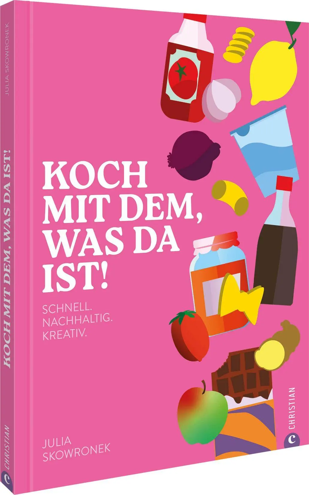 Cover: 9783989510579 | Koch mit dem, was da ist! | Schnell. Nachhaltig. Kreativ. | Skowronek